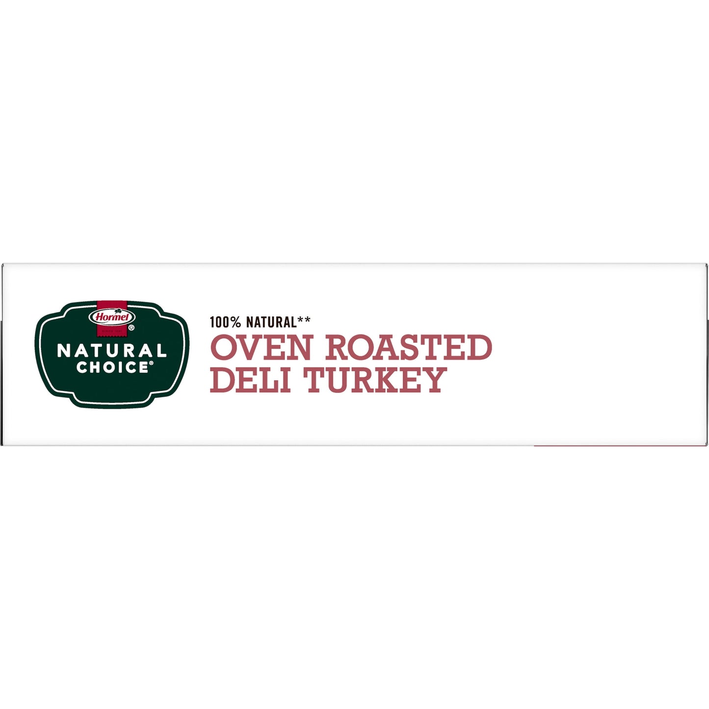 HORMEL NATURAL CHOICE Sliced Oven Roasted Deli Turkey Lunch Meat, 14 oz Resealable Plastic Package